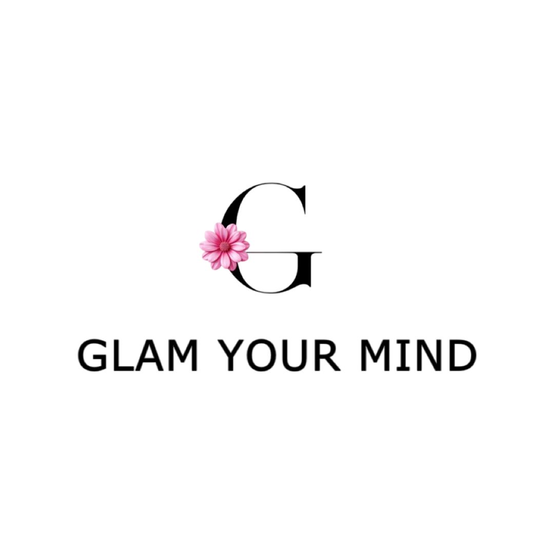 Glam Your Mind